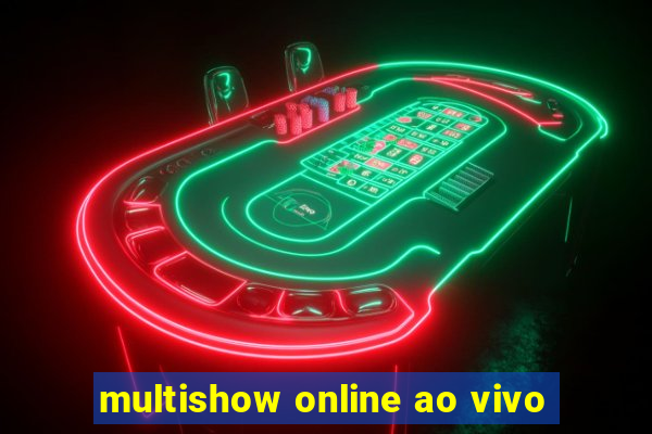 multishow online ao vivo